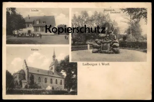 ALTE POSTKARTE LADBERGEN IN WESTFALEN SCHULE BISMARCK-DENKMAL KIRCHE 1914 Ansichtskarte AK cpa postcard