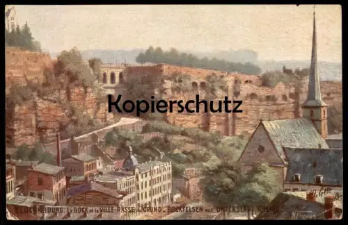 ALTE POSTKARTE LUXEMBOURG LE BOCK ET LA VILLE BASSE OILETTE SIGN. BERNAUD Luxemburg Primus Ansichtskarte cpa postcard