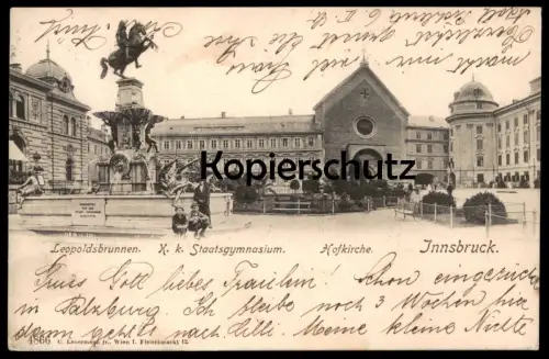 ALTE POSTKARTE INNSBRUCK 1903 LEOPOLDSBRUNNEN K. K. STAATSGYMNASIUM HOFKIRCHE Kinder children enfants Ansichtskarte cpa