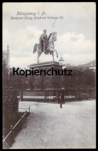 ALTE POSTKARTE KÖNIGSBERG IN PREUSSEN DENKMAL KÖNIG FRIEDRICH WILHELM III. Ostpreussen Kaliningrad postcard cpa AK