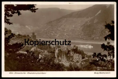 ALTE POSTKARTE KÖLN-DÜSSELDORFER-RHEINDAMPFSCHIFFAHRT BURG REICHENSTEIN KD Schiff Dampfer steam ship bateau à vapeur
