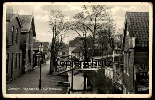 ALTE POSTKARTE ZAANDAM WEG NAAR HET CZAAR PETERHUISJE Pays-Bas Nederland Ansichtskarte postcard cpa AK