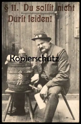 ALTE POSTKARTE § 11 DU SOLLST NICHT DURST LEIDEN BIERFASS BIERSEIDEL BIER ALKOHOL alcohol alcool beer Humor postcard