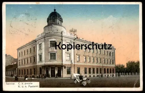 ALTE POSTKARTE TARNOW C. K. POCZTA K. U. K. POSTAMT AUTO car Polska Polen Poland Ansichtskarte postcard cpa AK