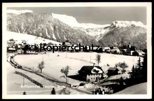 ALTE POSTKARTE SCHIPARADIES TAUPLITZ SALZKAMMERGUT STEIERMARK Ski Skiparadies Österreich Austria Bad Mitterndorf Winter