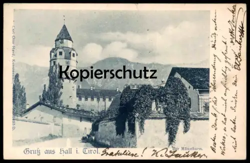 ALTE POSTKARTE GRUSS AUS HALL IN TIROL DER MÜNZTHURM Münzturm Turm tower tour Österreich Ansichtskarte AK cpa postcard