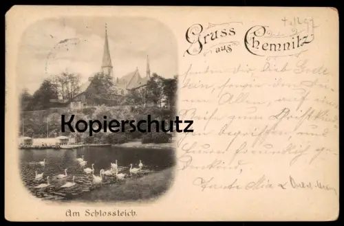 ALTE POSTKARTE GRUSS AUS CHEMNITZ 1897 AM SCHLOSSTEICH Schwäne swan AK Ansichtskarte postcard cpa
