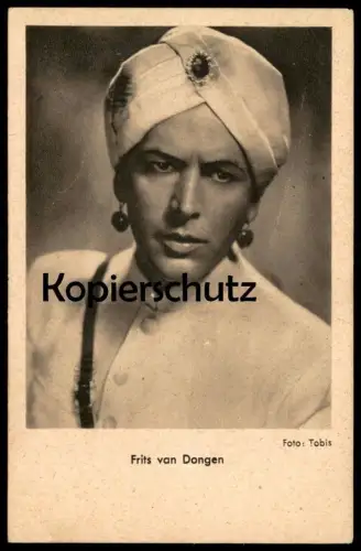 ALTE POSTKARTE FRITS VAN DONGEN SCHAUSPIELER actor Kino Film Der Tiger von Eschnapur Turban Ansichtskarte postcard cpa