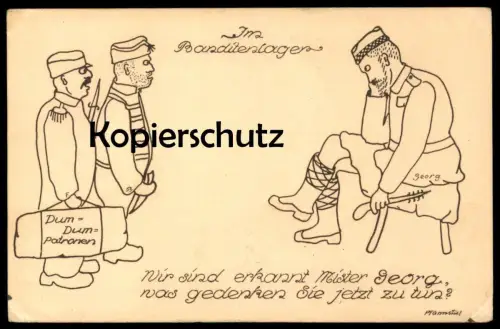ALTE KÜNSTLER POSTKARTE IM BANDITENLAGER WIR SIND ERKANNT MISTER GEORG BANDIT UNIFORM GAUNER DIEB PFANNSTIEL AK