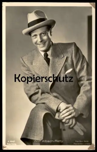 ALTE POSTKARTE WOLF ALBACH-RETTY FILM-SCHAUSPIELER ROSS VERLAG FOTO BINZ BERLIN HUT ANZUG actor postcard Ansichtskarte