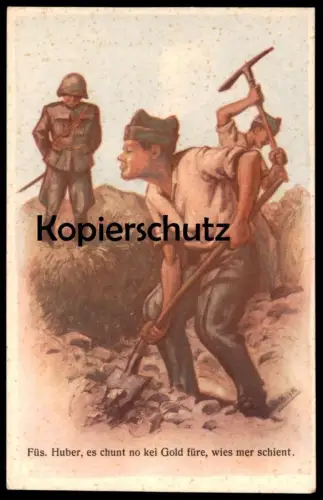ALTE POSTKARTE MILITÄR SCHWEIZ ARBEITER HUMOR FÜSILIER HUBER ES CHUNT NO KEI GOLD FÜRE SOLDAT Ansichtskarte postcard cpa