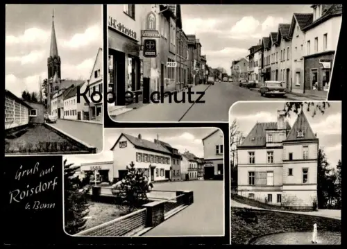 ÄLTERE POSTKARTE GRUSS AUS ROISDORF BEI BONN KLOSTERFRAU DROGERIE BAYER POST SHELL TANKSTELLE BORNHEIM VORGEBIRGE AK cpa