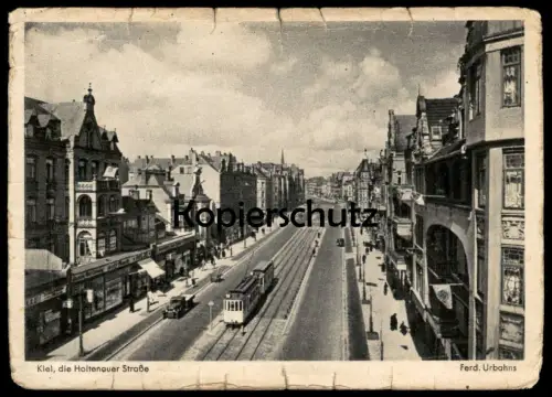 ALTE POSTKARTE KIEL DIE HOLTENAUER STRASSE STRASSSENBAHN GESCHÄFTE FELDPOST 1943 Tram tramway Ansichtskarte cpa postcard