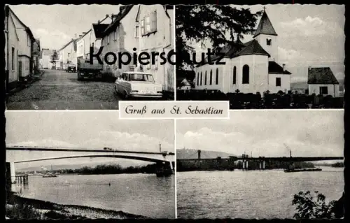 ÄLTERE POSTKARTE GRUSS AUS ST. SEBASTIAN AM RHEIN WEISSENTHURM Autobahnbrücke im Bau Sankt Sebastian Ansichtskarte AK