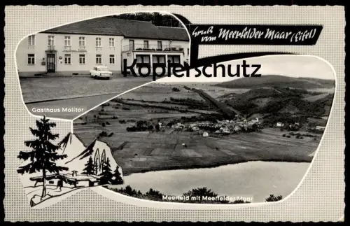 ALTE POSTKARTE GRUSS VOM MEERFELDER MAAR GASTHAUS MOLITOR MEERFELD MIT MEERFELDER MAAR EIFEL Ansichtsarte AK postcard