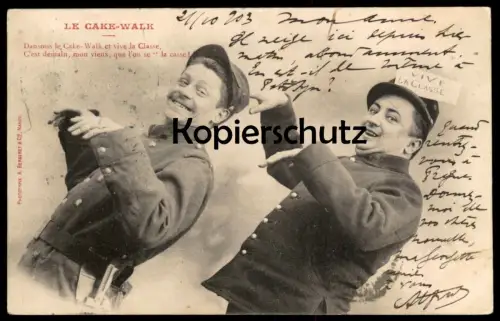 ALTE POSTKARTE HUMOUR LE CAKE-WALK VIVE LA CLASSE SOLDATS SOLDATEN SOLDAT Cakewalk Tanz dance soldier postcard cpa AK