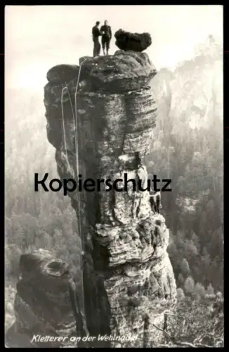 ALTE POSTKARTE KLETTERER AN DER WEHLNADEL WEHLEN KLETTERN AUF DEM BERG FELS ELBSANDSTEINGEBIRGE climber Ansichtskarte AK