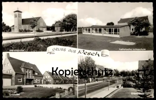 ALTE POSTKARTE GRUSS AUS PESCH KORSCHENBROICH ORTSEINGANG ORTSMITTE KATHOLISCHE VOLKSSCHULE MARIENKIRCHE Ansichtskarte