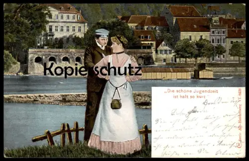 ALTE POSTKARTE ALT-HEIDELBERG DIE SCHÖNE JUGENDZEIT IST HALT SO KURZ STUDENT Studentika Studentica Paar Liebe cpa