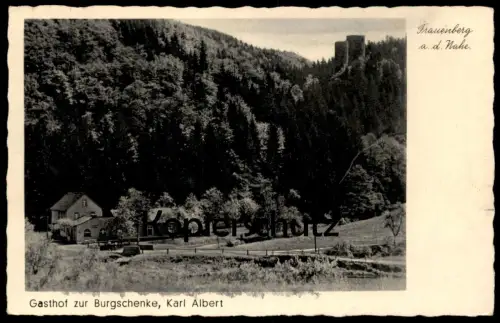 ALTE POSTKARTE FRAUENBERG AN DER NAHE GASTHOF ZUR BURGSCHENKE KARL ALBERT Ansichtskarte