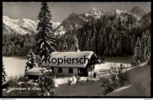 ÄLTERE POSTKARTE FREIBERGSEE MIT HÖFATS IM WINTER BEI OBERSTDORF