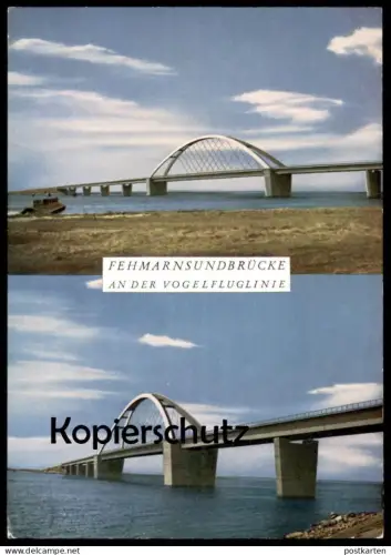 ÄLTERE POSTKARTE FEHMARNSUNDBRÜCKE AN DER VOGELFLUGLINIE Fehmarn AK postcard