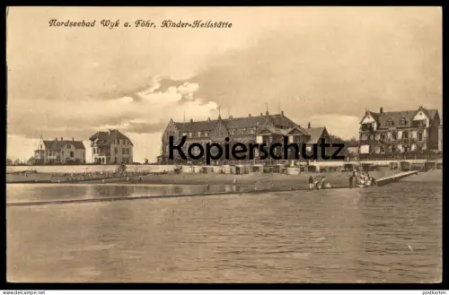 ALTE POSTKARTE NORDSEEBAD WYK AUF FÖHR KINDER-HEILSTÄTTE Ansichtskarte