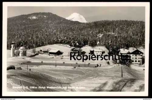 ALTE POSTKARTE SEEFELD IN TIROL HOTEL WETTERSTEIN MIT HOHE MUNDE WINTER SCHNEE hoher Munde AK Ansichtskarte postcard cpa