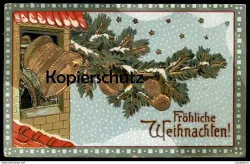 ALTE PRÄGE POSTKARTE FRÖHLICHE WEIHNACHTEN GOLDENE GLOCKE ZWEIG vergoldet clarine bell cloche Ansichtskarte postcard AK