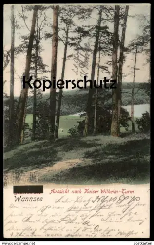 ALTE POSTKARTE BERLIN WANNSEE AUSSICHT NACH KAISER WILHELM TURM AUFDRUCK GRUNEWALD GESCHWÄRZT Ansichtskarte cpa postcard