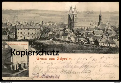 ALTE POSTKARTE GRUSS AUS SCHWELM RESTAURATION CARL JOESTER HINWEIS F. SIEPMANN WEINHANDLUNG Ansichtskarte cpa postcard