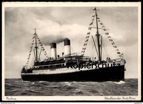 ALTE POSTKARTE HAMBURG SCHNELLDAMPFER M.S. MONTE OLIVIA DAMPFER STEAMER SHIP STEAMSHIP SCHIFF Ansichtskarte AK postcard