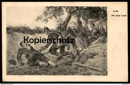 ALTE POSTKARTE OFFIZIER SOLDAT DER LETZTE TRUNK ERNEST CROFTS MILITÄR MILITARY Soldats Soldier Soldiers postcard cpa