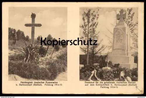 ALTE POSTKARTE BERTOUCOURT RETHEL HELDENGRAB DEUTSCHE GEFALLENE DENKMAL FRANCE FRANKREICH FELDZUG 1. WELTKRIEG cpa AK