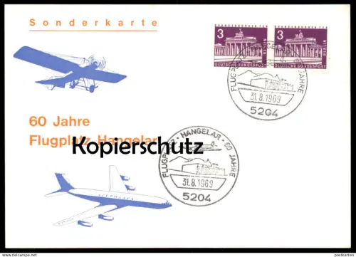 ÄLTERE POSTKARTE SONDERKARTE 60 JAHRE FLUGPLATZ HANGELAR 1969 AIRPORT LUFTHANSA ST. AUGUSTIN DEUTSCHE BUNDESPOST BERLIN