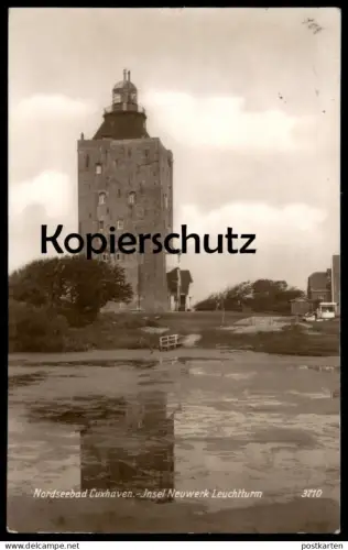 ALTE POSTKARTE NORDSEEBAD CUXHAVEN INSEL NEUWERK LEUCHTTURM lighthouse phare Ansichtskarte AK cpa postcard