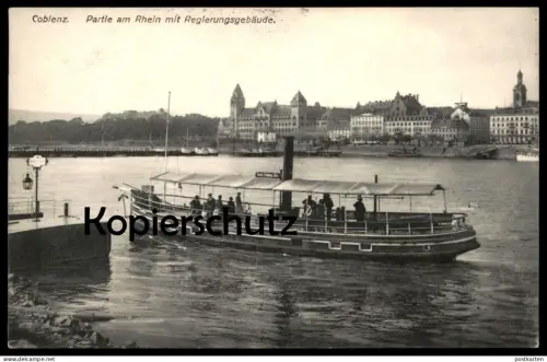 ALTE POSTKARTE COBLENZ PARTIE AM RHEIN MIT REGIERUNGSGEBÄUDE ANLEGESTELLE SCHIFF FÄHRE Koblenz Ansichtskarte postcard AK
