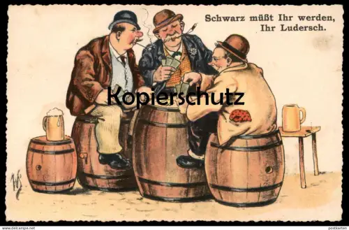 ALTE POSTKARTE SKAT SCHWARZ MÜSST IHR WERDEN IHR LUDERSCH WILLI SCHEUERMANN SKATSPIEL Karten Bier AK cpa postcard