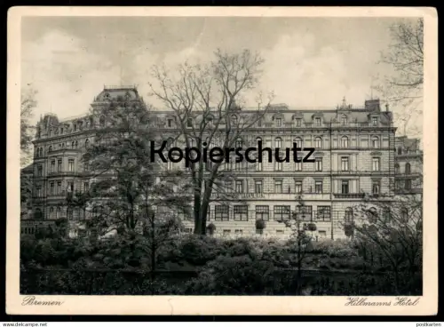 ALTE POSTKARTE BREMEN HILLMANNS HOTEL HILLMANN PROPAGANDASTEMPEL 5 JAHRE REICHSLUFTSCHUTZBUND Ansichtskarte postcard cpa