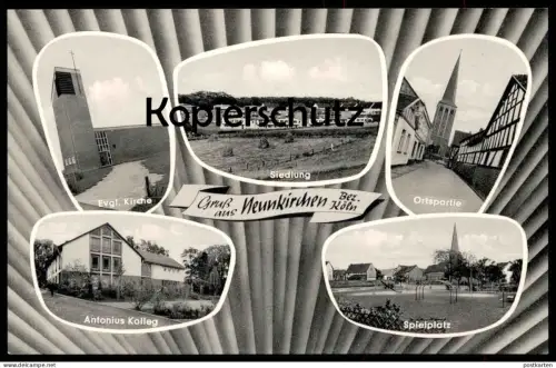 ÄLTERE POSTKARTE NEUNKIRCHEN-SEELSCHEID BEZIRK KÖLN SPIELPLATZ SIEDLUNG ANTONIUS KOLLEG KIRCHE Ansichtskarte AK postcard