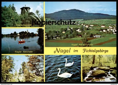ÄLTERE POSTKARTE NAGEL IM FICHTELGEBIRGE MIT KÖSSEINE NAGLER NATURSEE GREGNITZTAL HOHE MATZE SCHWAN BAYERN Ansichtskarte