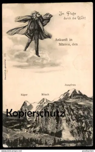 ALTE POSTKARTE IM FLUGE DURCH DIE WELT ANKUNFT IN MÜRREN JUNGFRAU MÖNCH EIGER Kanton Bern Schweiz postcard Ansichtskarte