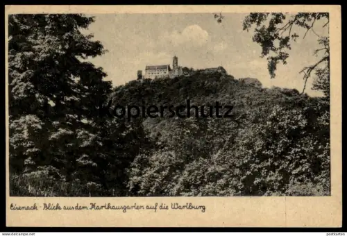 ALTE POSTKARTE BLICK AUS DEM KARTHAUSGARTEN AUF DIE WARTBURG EISENACH Burg castle chateau postcard Ansichtskarte cpa AK