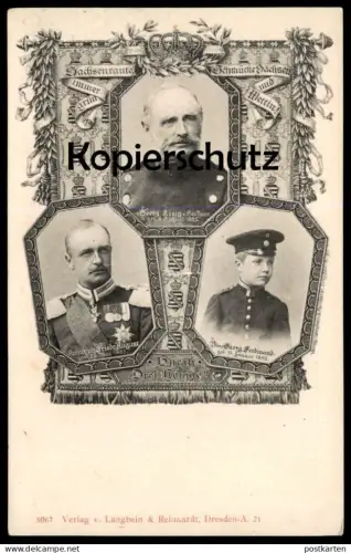 ALTE POSTKARTE PORTRÄT KÖNIG GEORG VON SACHSEN PRINZ GEORG FERDINAND KRONPRINZ FRIEDRICH AUGUST SACHSENRAUTE IMMER GRÜN