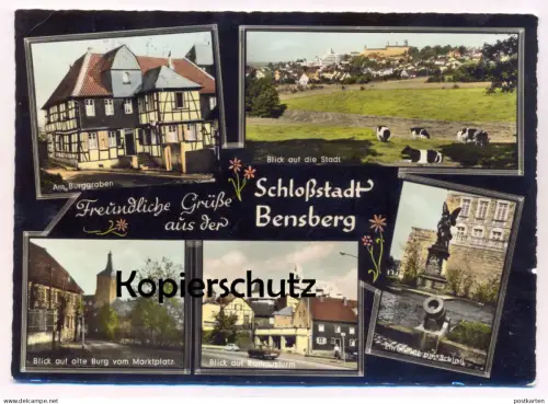 ÄLTERE POSTKARTE FREUNDLICHE GRÜSSE AUS DER SCHLOSSSTADT BENSBERG BURGGRABEN RATHAUSTURM Bergisch Gladbach Ansichtskarte