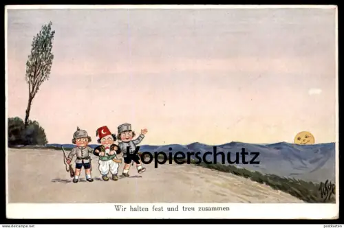 ALTE POSTKARTE MILITÄR WIR HALTEN FEST UND TREU ZUSAMMEN 1. WELTKRIEG SOLDATEN HALBMOND TÜRKEI UNIFORM Soldat soldier AK