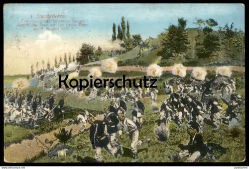 ALTE POSTKARTE SAARBRÜCKEN ERSTÜRMUNG SPICHERER BERGES ANGRIFF DER 74ER AUF DEN ROTEN BERG AM 06.08.1870 AK cpa postcard