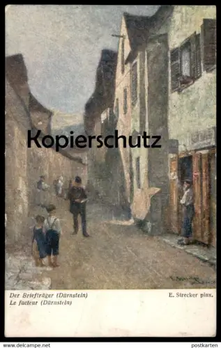 ALTE KÜNSTLER POSTKARTE DER BRIEFTRÄGER DÜRNSTEIN E. STRECKER LE FACTEUR POSTMAN PINX. Maler Ansichtskarte postcard cpa