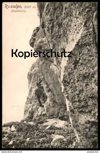 ALTE POSTKARTE KLETTERER AMALIENSTEIG RAXALPE RAX STEIERMARK Steig climber climbing grimpeur Ansichtskarte postcard cpa