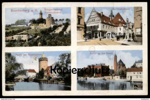 ALTE POSTKARTE BRANDENBURG HAVEL KRIEGERDENKMAL BISMARCKWARTE STEINTORTURM KURFÜRSTENHAUS Ansichtskarte cpa postcard AK